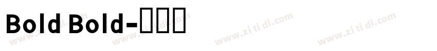 Bold Bold字体转换